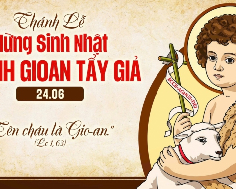 NGÀY 24/6 - SINH NHẬT THÁNH GIOAN TẨY GIẢ Is 49,1-6; Cv 13,22-26; Lc 1,57-66.80