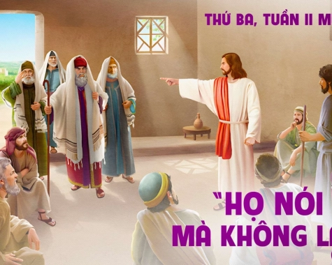 THỨ BA TUẦN II MÙA CHAY Mt 23,1-12