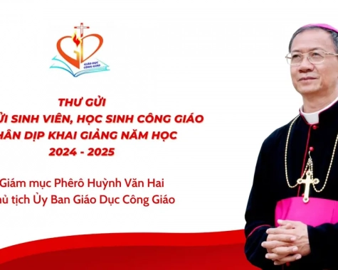 THƯ GỬI SINH VIÊN, HỌC SINH CÔNG GIÁO NHÂN DỊP KHAI GIẢNG NĂM HỌC 2024 - 2025