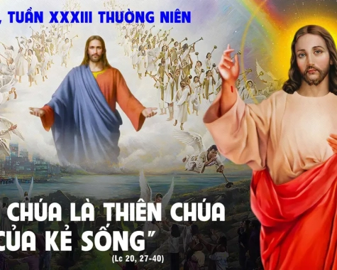 THỨ BẢY TUẦN XXXIII THƯỜNG NIÊN Lc 20,27-40