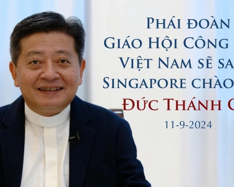 Phái đoàn Giáo Hội Công Giáo Việt Nam sẽ sang Singapore chào đón Đức Thánh Cha | 11.9.2024