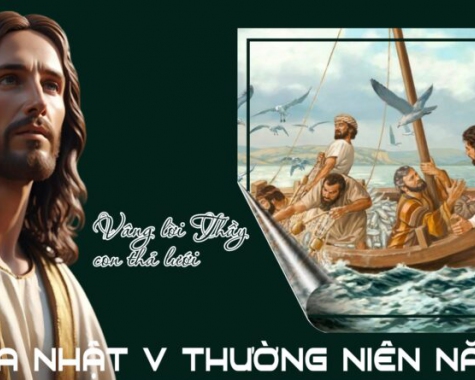 CHÚA NHẬT V THƯỜNG NIÊN - NĂM C