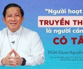 ĐGM Giuse Nguyễn Tấn Tước: “Người hoạt động truyền thông phải có tâm”