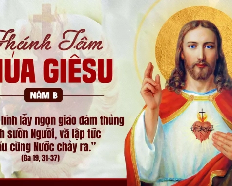 THỨ SÁU TUẦN IX THƯỜNG NIÊN LỄ THÁNH TÂM CHÚA GIÊSU