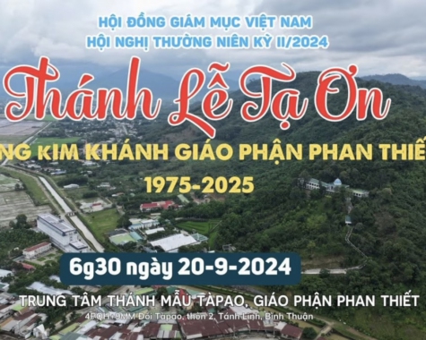 TRỰC TIẾP THÁNH LỄ TẠ ƠN MỪNG KIM KHÁNH GIÁO PHẬN PHAN THIẾT LÚC 06G30 NGÀY 20/9/2024