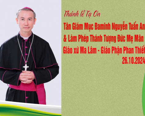 NIỀM VUI 2 TRONG 1 TẠI GIÁO XỨ MA LÂM – GIÁO PHẬN PHAN THIẾT