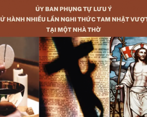 ỦY BAN PHỤNG TỰ LƯU Ý KHI CỬ HÀNH NHIỀU LẦN NGHI THỨC TAM NHẬT VƯỢT QUA TẠI MỘT NHÀ THỜ