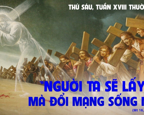 Thứ Sáu tuần 18 thường niên