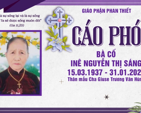 CÁO PHÓ BÀ CỐ INÊ NGUYỄN THỊ SÁNG - THÂN MẪU LINH MỤC GIUSE TRƯƠNG VĂN HÙNG