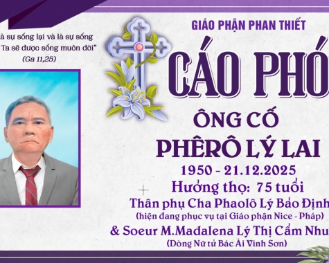 CÁO PHÓ ÔNG CỐ PHÊRÔ LÝ LAI  - THÂN PHỤ CỦA CHA  PHAOLÔ LÝ BẢO ĐỊNH VÀ NỮ TU M.MADALENA LÝ THỊ CẨM NHUNG