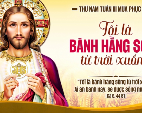 THỨ NĂM TUẦN III PHỤC SINH Ga 6,44-51