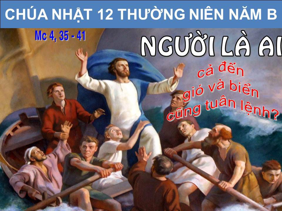 Các Bài Suy Niệm Chúa Nhật 12 Thường Niên – B