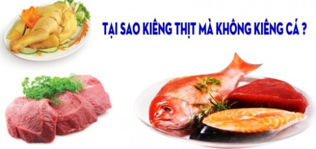 Tại sao kiêng thịt mà không kiêng cá?